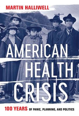 Cover of American Health Crisis