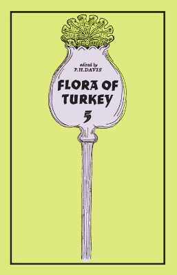 Book cover for The Flora of Turkey and the East Aegean Islands