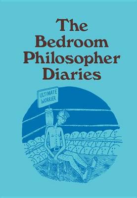 Book cover for Bedroom Philosopher Diaries