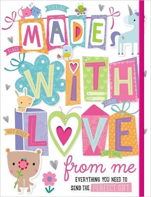 Book cover for Made With Love From Me