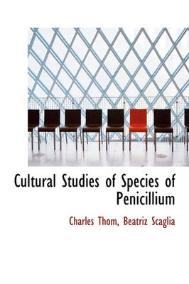 Book cover for Cultural Studies of Species of Penicillium