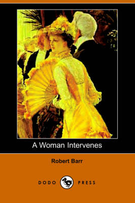 Book cover for A Woman Intervenes (Dodo Press)