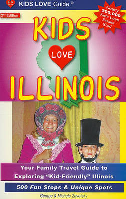 Book cover for Kids Love Illinois