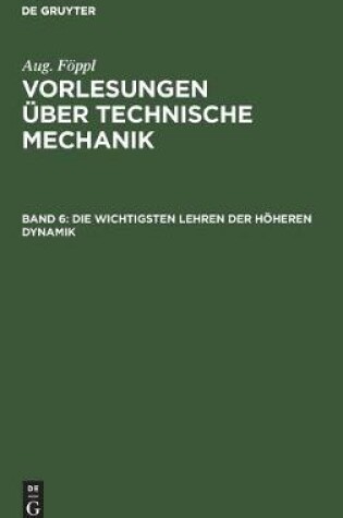 Cover of Die Wichtigsten Lehren Der Hoeheren Dynamik