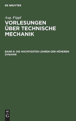 Book cover for Die Wichtigsten Lehren Der Hoeheren Dynamik