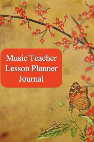 Cover of Music Teacher Lesson Planner Journal