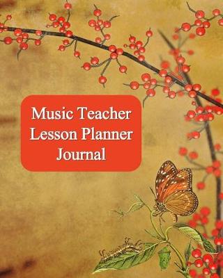 Book cover for Music Teacher Lesson Planner Journal