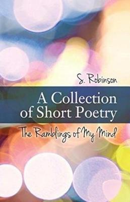 Book cover for A Collection of Short Poetry