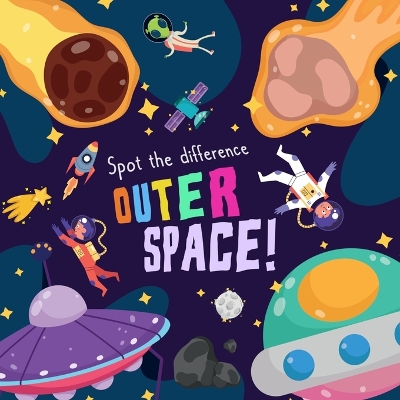 Book cover for Spot the Difference - Outer Space!