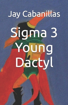 Book cover for Sigma 3 Young Dactyl