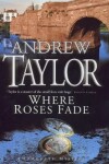 Book cover for Where Roses Fade