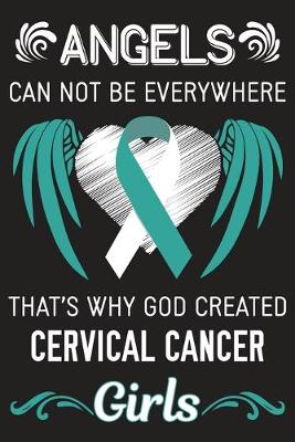 Book cover for God Created Cervical Cancer Girls