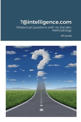 Book cover for ?@intelligence.com, Rhetorical Questions