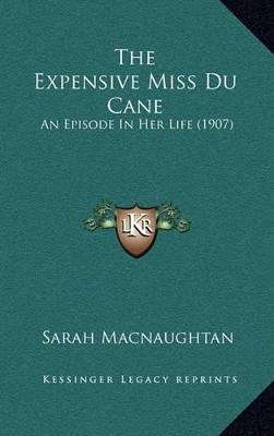 Book cover for The Expensive Miss Du Cane