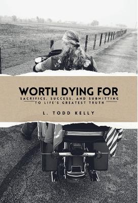 Book cover for Worth Dying for