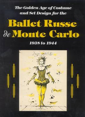 Book cover for The Ballet Russe De Monte Carlo