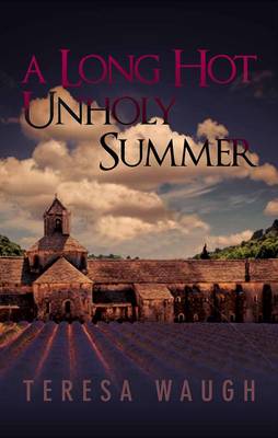 Book cover for A Long Hot Unholy Summer