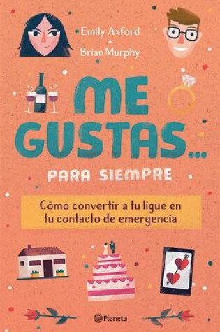 Cover of Me Gustas... Para Siempre