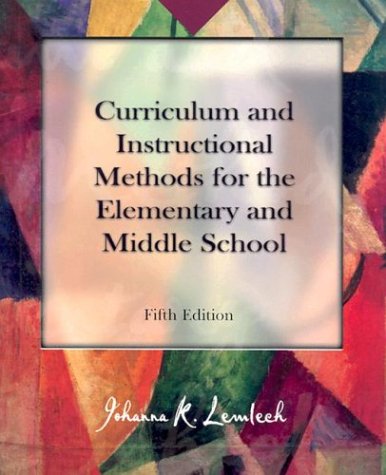 Book cover for Curriculum and Instructional Methods for the Elementary and Middle School