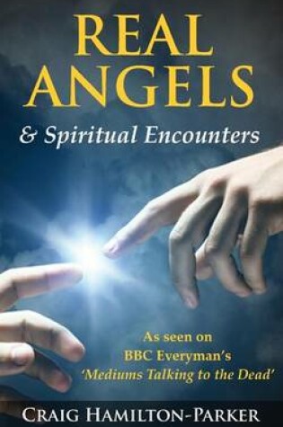 Cover of Real Angels and Spiritual Encounters