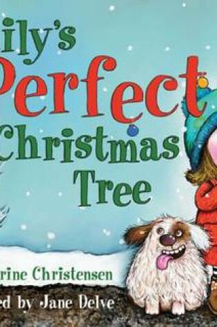 Cover of Emily's Perfect Christmas Tree
