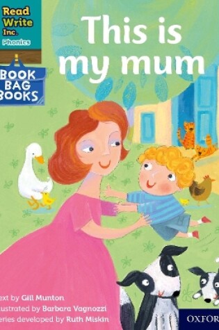 Cover of Read Write Inc. Phonics: This is my mum (Purple Set 2 Book Bag Book 9)