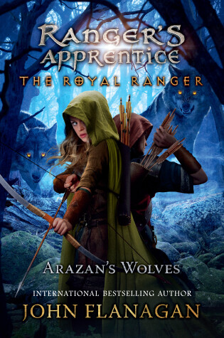 Cover of The Royal Ranger: Arazan's Wolves