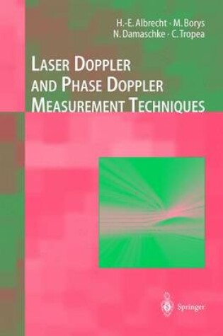 Cover of Laser Doppler and Phase Doppler Measurement Techniques