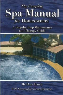 Book cover for Complete Spa Manual for Homeowners