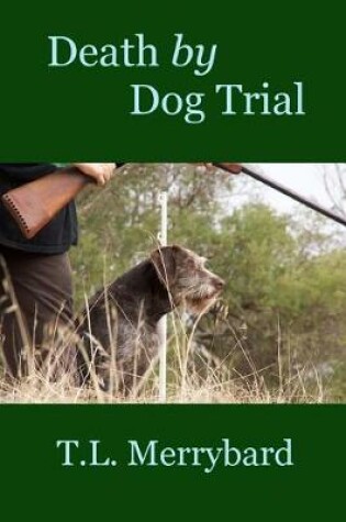 Cover of Death by Dog Trial