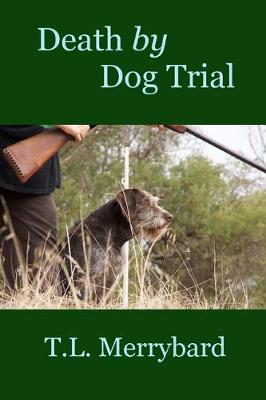 Book cover for Death by Dog Trial