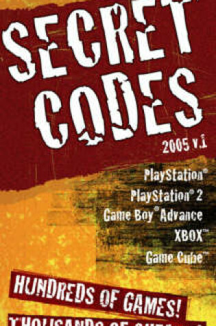 Cover of Secret Codes 2005, Volume 1