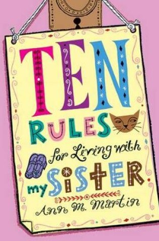 Cover of Ten Rules for Living with My Sister
