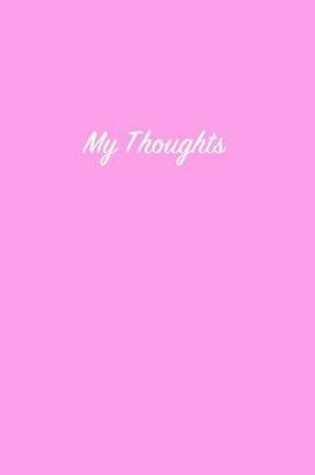 Cover of My Thoughts