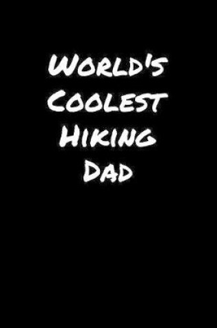 Cover of World's Coolest Hiking Dad