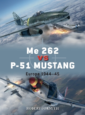 Book cover for Me 262 vs P-51 Mustang