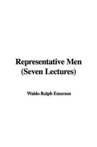 Cover of Representative Men (Seven Lectures)