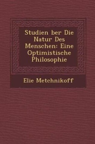 Cover of Studien Ber Die Natur Des Menschen