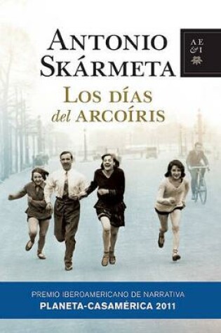 Cover of Los Días del Arco Iris