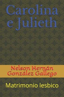 Book cover for Carolina e Julieth