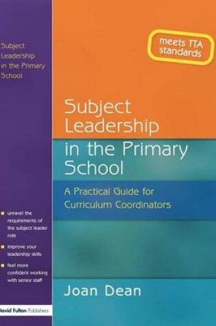 Cover of Subject Leadership in the Primary School: A Practical Guide for Curriculum Coordinators