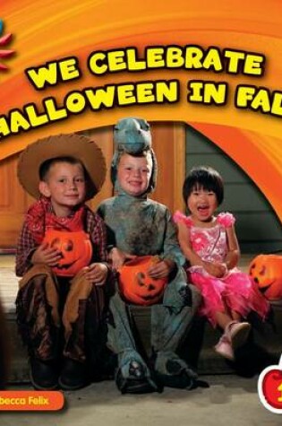 Cover of We Celebrate Halloween in Fall