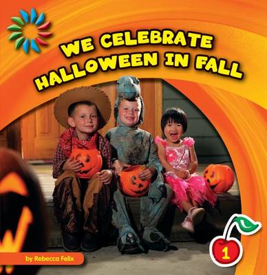Cover of We Celebrate Halloween in Fall