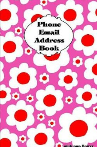 Cover of Pink Pop Flower Address Book