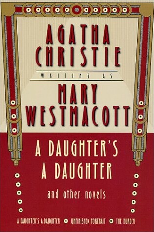 Cover of A Daughter's a Daughter and Other Novels