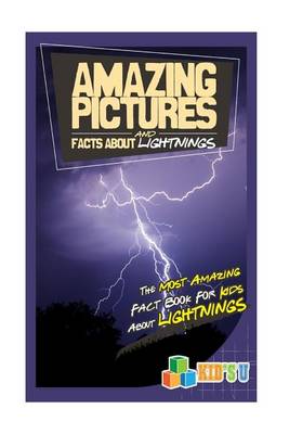 Book cover for Amazing Pictures and Facts about Lightning