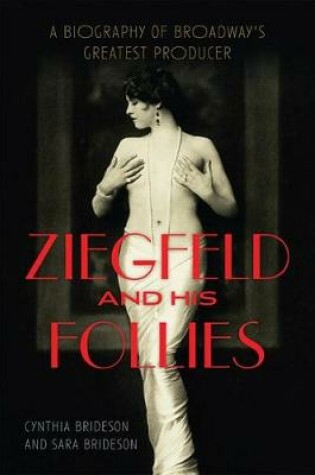 Cover of Ziegfeld and His Follies