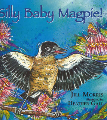 Book cover for Silly Baby Magpie