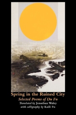 Cover of Spring in the Ruined City