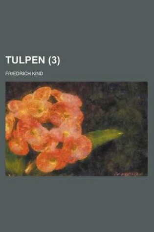 Cover of Tulpen (3 )